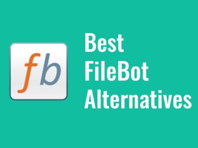 3 Best FileBot Alternatives to Consider